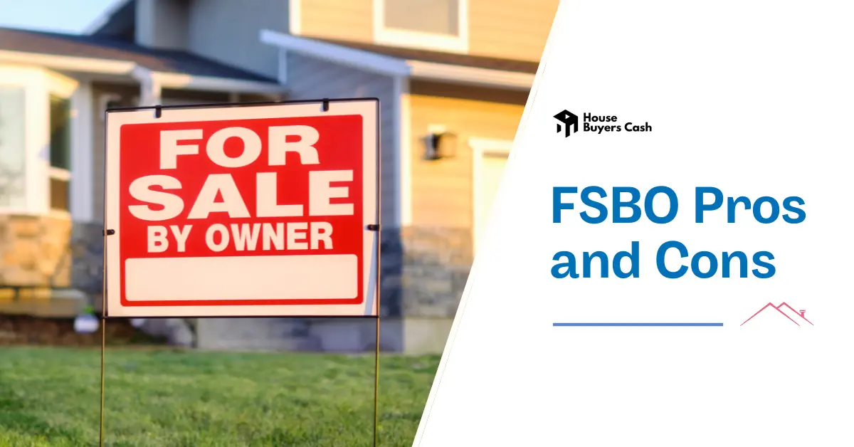 For sale by owner pros and cons